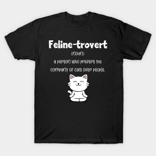 Feline-trovert T-Shirt